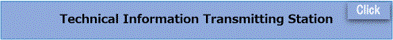 Technical Information Transmitting Station
