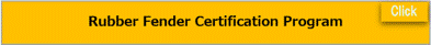 Rubber Fender Certification Program 

