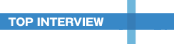TOP INTERVIEW